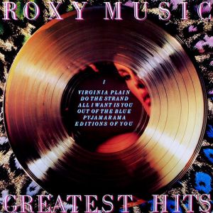 Album Roxy Music - Greatest Hits
