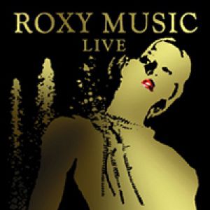 Album Roxy Music - Roxy Music Live