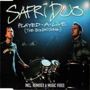 Album Played-A-Live (The Bongo Song) - Safri Duo