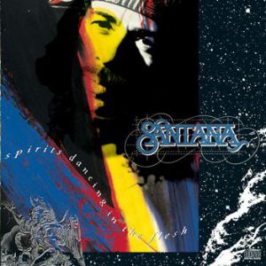 Album Santana - Spirits Dancing in the Flesh