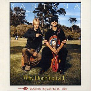 Album Why Don't You & I - Santana