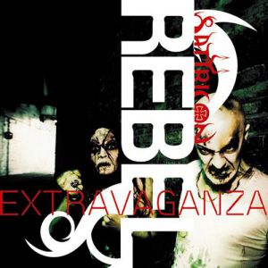Rebel Extravaganza - album