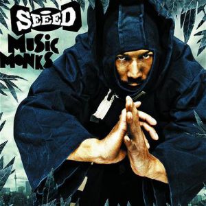Seeed : Music Monks