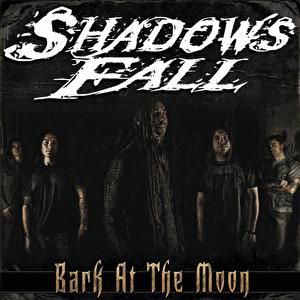 Album Shadows Fall - Bark at the Moon