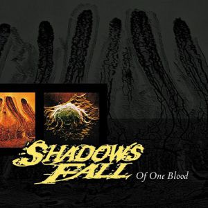 Album Of One Blood - Shadows Fall