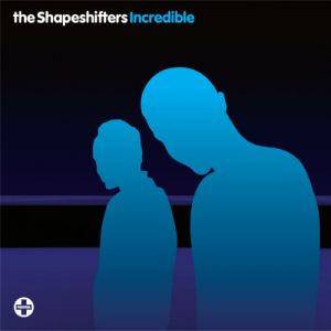 Album Incredible - Shapeshifters