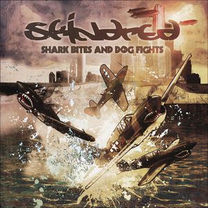 Album Shark Bites and Dog Fights - Skindred