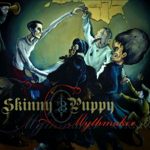 Album Skinny Puppy - Mythmaker