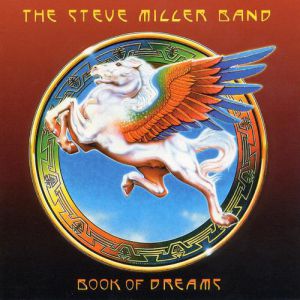 Steve Miller Band : Book of Dreams