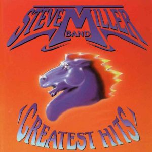 Album Steve Miller Band - Greatest Hits