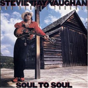 Album Stevie Ray Vaughan - Soul To Soul
