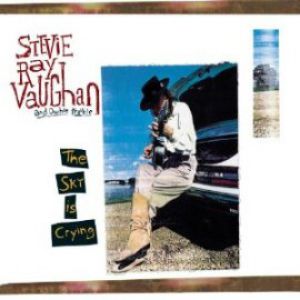 Stevie Ray Vaughan The Sky Is Crying, 1991