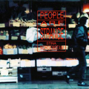 Album People Are Strange - Stina Nordenstam