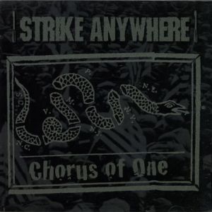 Album Chorus of One - Strike Anywhere