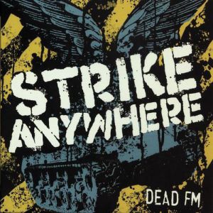 Album Dead FM - Strike Anywhere