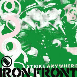 Album Iron Front - Strike Anywhere