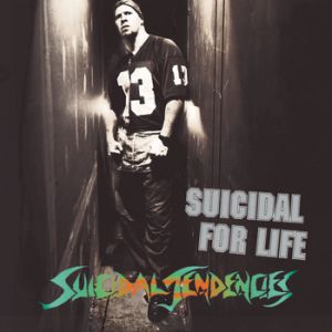 Album Suicidal Tendencies - Suicidal for Life
