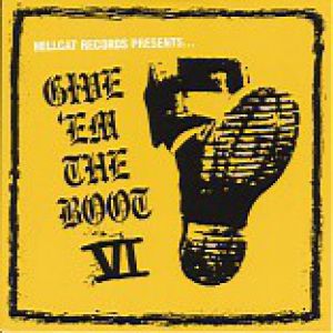 Album Give 'Em the Boot VI - The Aggrolites