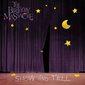 The Birthday Massacre : Show and Tell