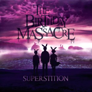Album The Birthday Massacre - Superstition