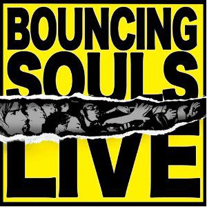Album The Bouncing Souls - Live
