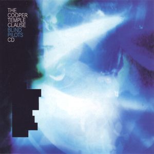 The Cooper Temple Clause Blind Pilots, 2003