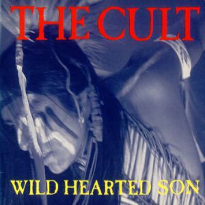 Album The Cult - Wild Hearted Son