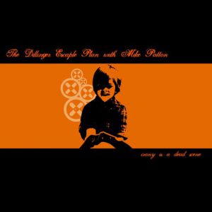 Album The Dillinger Escape Plan - Irony Is a Dead Scene