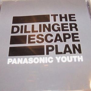 Album The Dillinger Escape Plan - Panasonic Youth