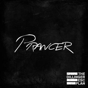 The Dillinger Escape Plan Prancer, 2013