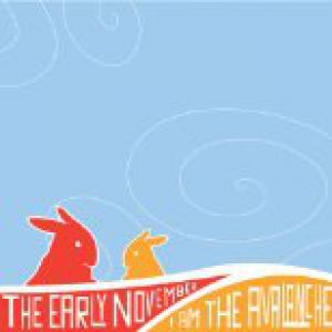 Album The Early November - The Early November/I Am the Avalanche