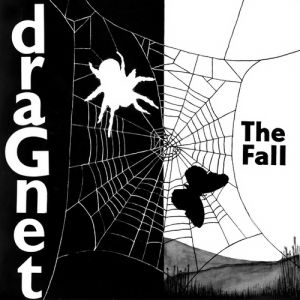 Album The Fall - Dragnet
