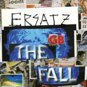 Album The Fall - Ersatz GB