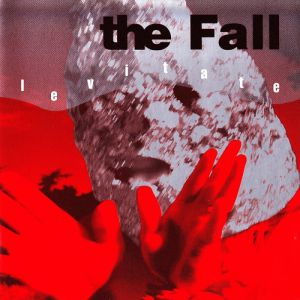 Album The Fall - Levitate