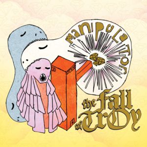 Album The Fall of Troy - Manipulator