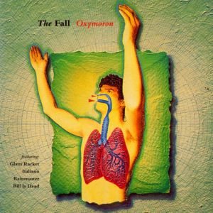 Album The Fall - Oxymoron