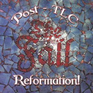 Album The Fall - Reformation! Post-TLC