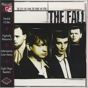 Album The Fall - The Less You Look, the More You Find