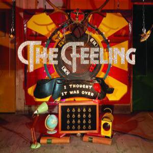 Album The Feeling - I Thought It Was Over