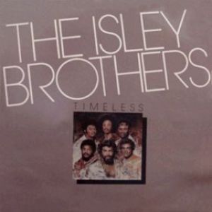 Album The Isley Brothers - Timeless