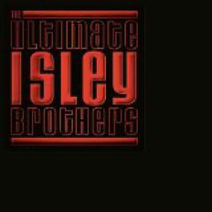 Album The Isley Brothers - Ultimate Isley Brothers