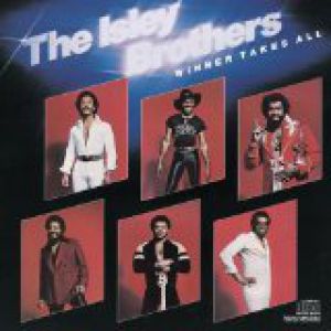 Album The Isley Brothers - Winner Takes All