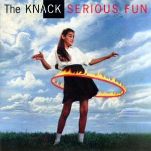 Album Serious Fun - The Knack