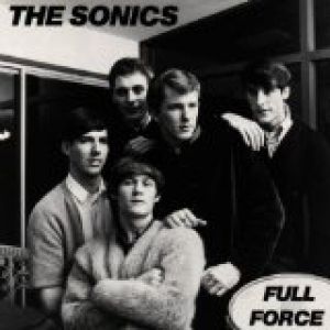 Album The Sonics - Full Force!