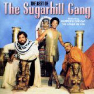 Album The Sugarhill Gang - The Best of the Sugarhill Gang: Rapper
