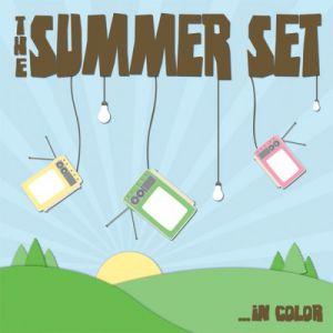Album The Summer Set - ...In Color