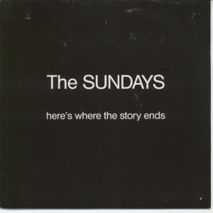 The Sundays Here's Where the Story Ends, 1990