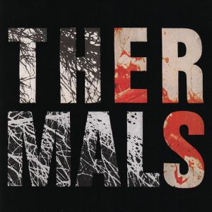 Album The Thermals - Desperate Ground