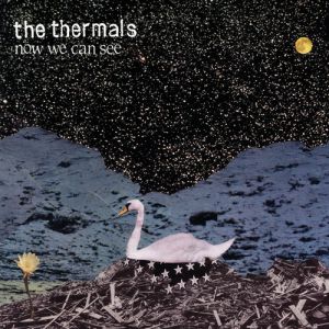 Album Now We Can See - The Thermals