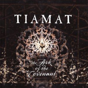 Album Tiamat - The Ark of the Covenant - The Complete Century Media Years